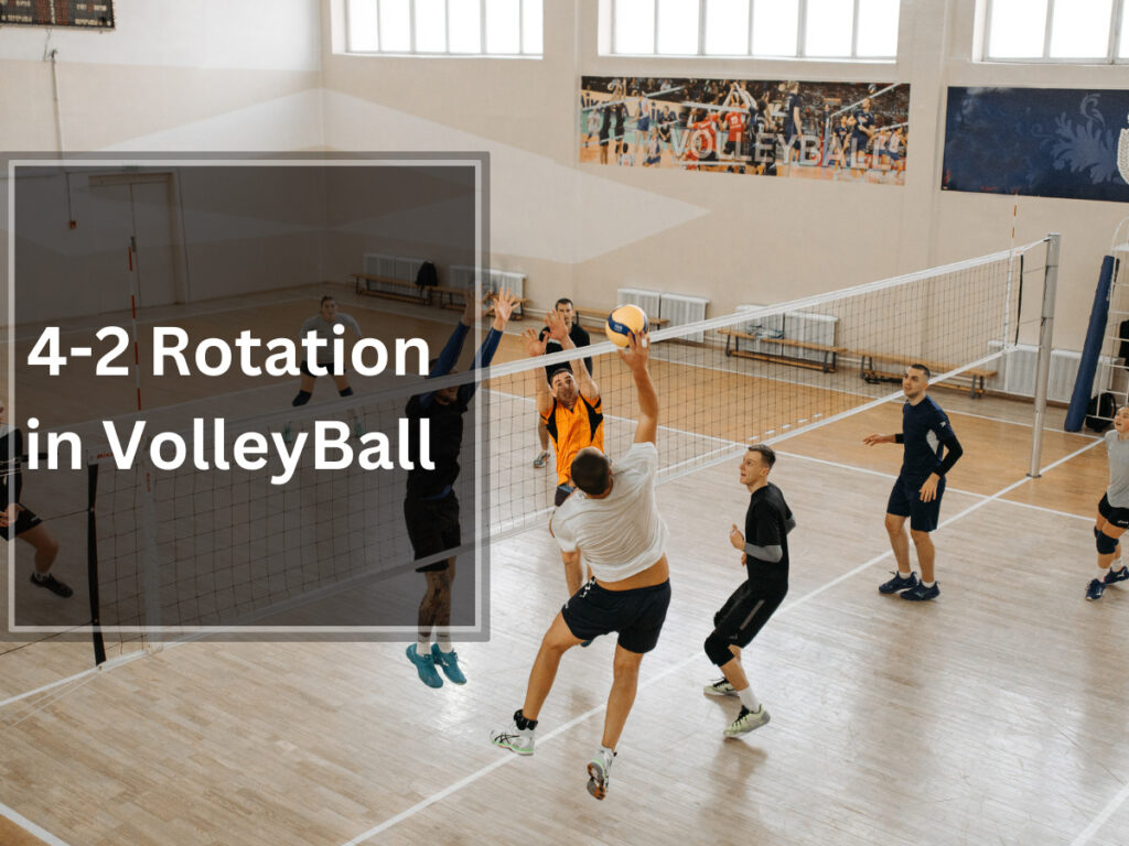4-2 Volleyball Rotation