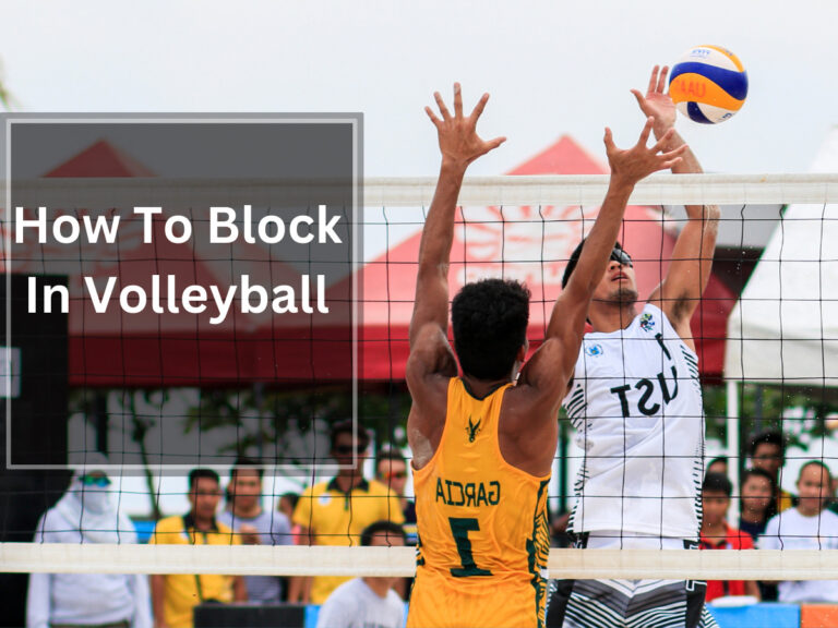 How To Block In Volleyball – A Beginners Guide