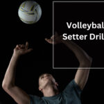 Volleyball Setter Drills